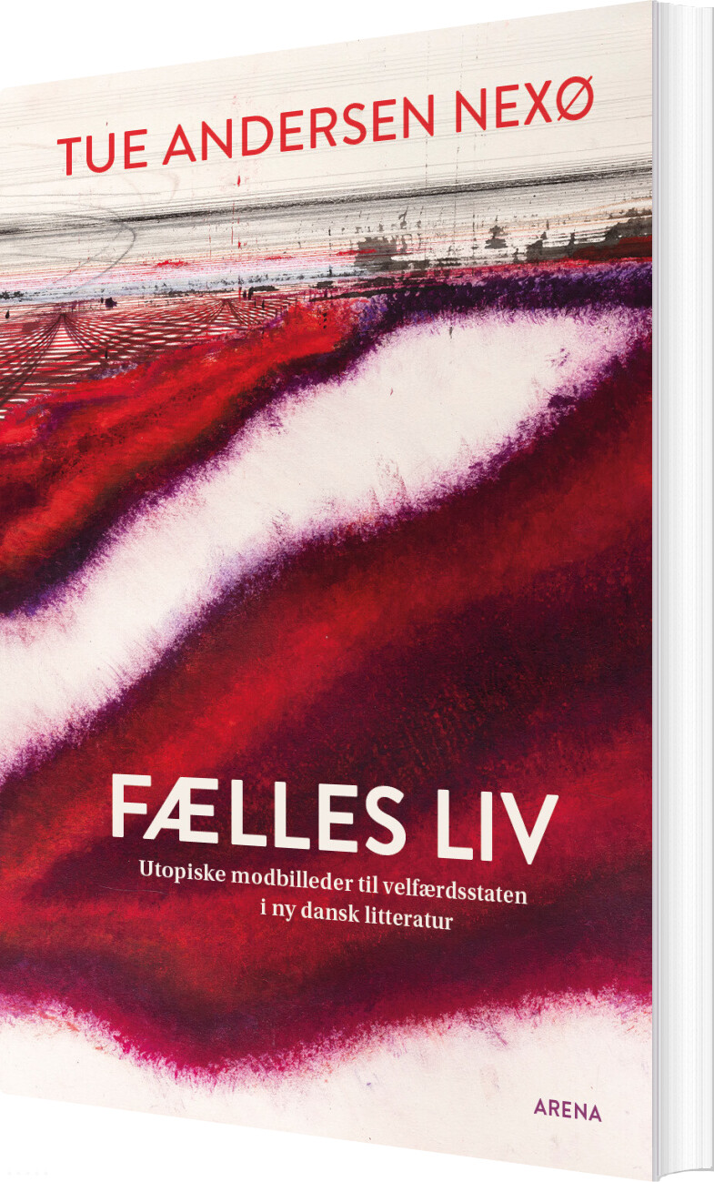 Fælles Liv - Tue Andersen Nexø - Bog