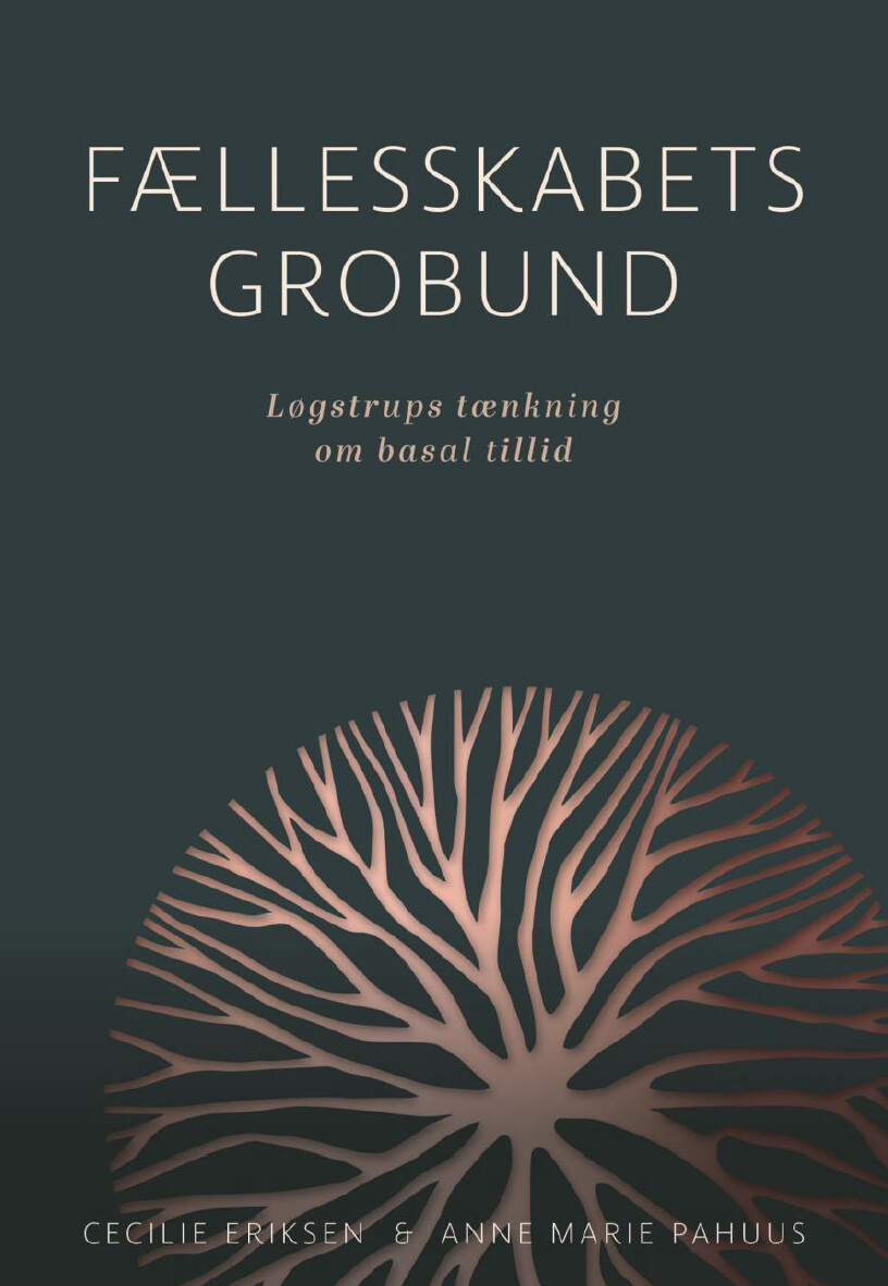Fællesskabets Grobund - Anne Marie Pahuus - Bog