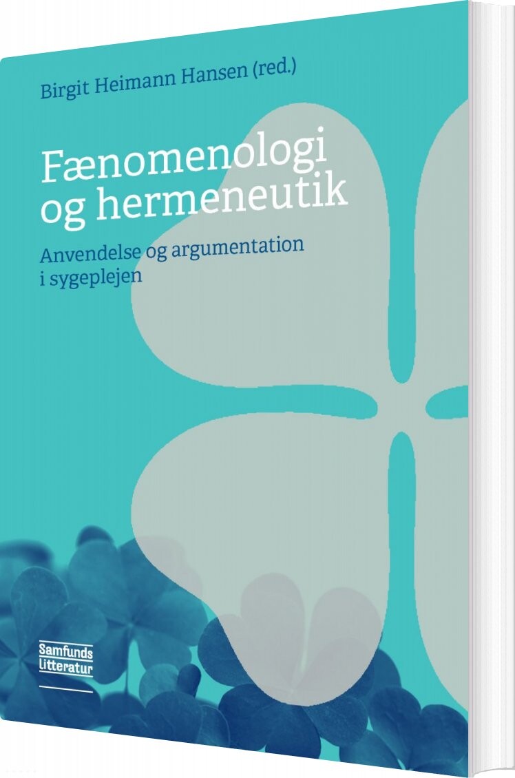 Billede af Fænomenologi Og Hermeneutik - Birgit Heimann Hansen - Bog