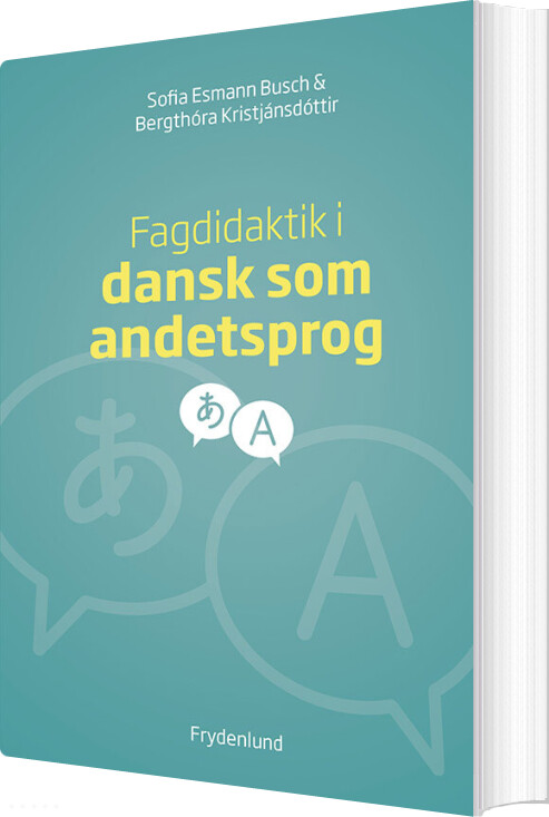 Billede af Fagdidaktik I Dansk Som Andetsprog - Bergthora Kristjansdottir - Bog
