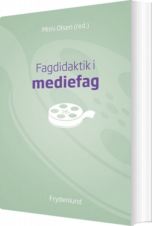 Billede af Fagdidaktik I Mediefag - Mimi Olsen - Bog