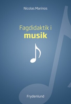 Billede af Fagdidaktik I Musik - Nicolas Marinos - Bog