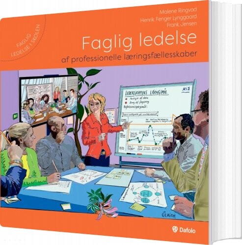 Faglig Ledelse Af Professionelle Læringsfællesskaber - Frank Jensen - Bog - Dafolo