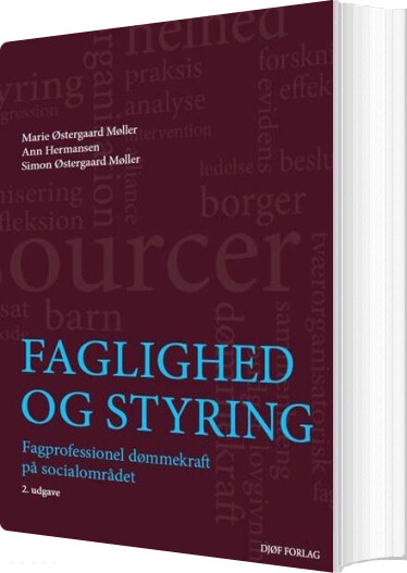 Faglighed Og Styring - Simon østergaard Møller - Bog
