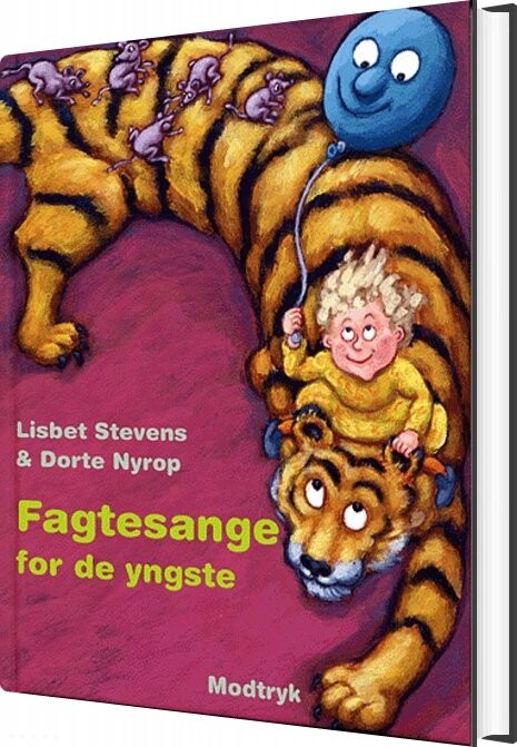 Fagtesange For De Yngste - Lisbet Stevens Dorte Nyrop - Bog