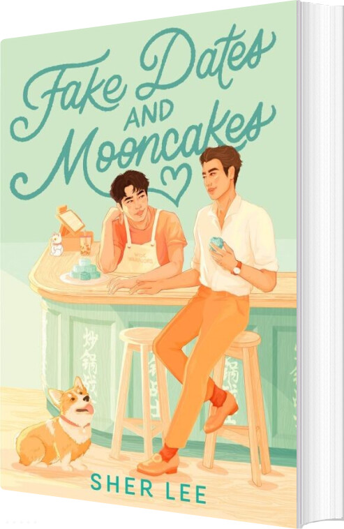 Fake Dates And Mooncakes - Sher Lee - English Book