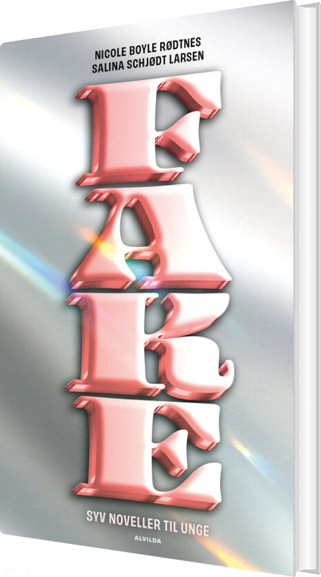 Fake (7 Noveller Til Unge) - Nicole Boyle Rødtnes - Bog