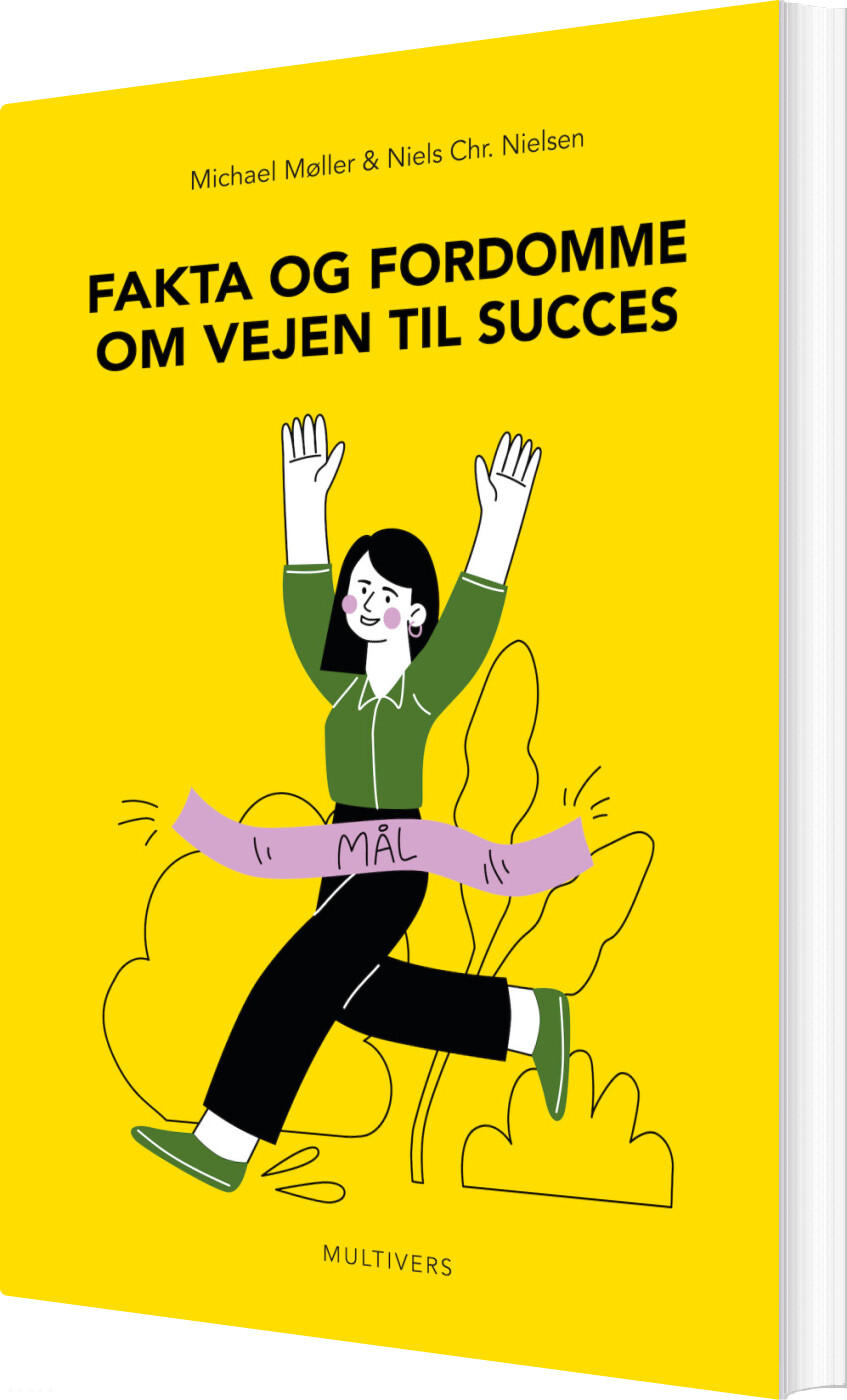Billede af Fakta Og Fordomme Om Vejen Til Succes - Michael Møller - Bog