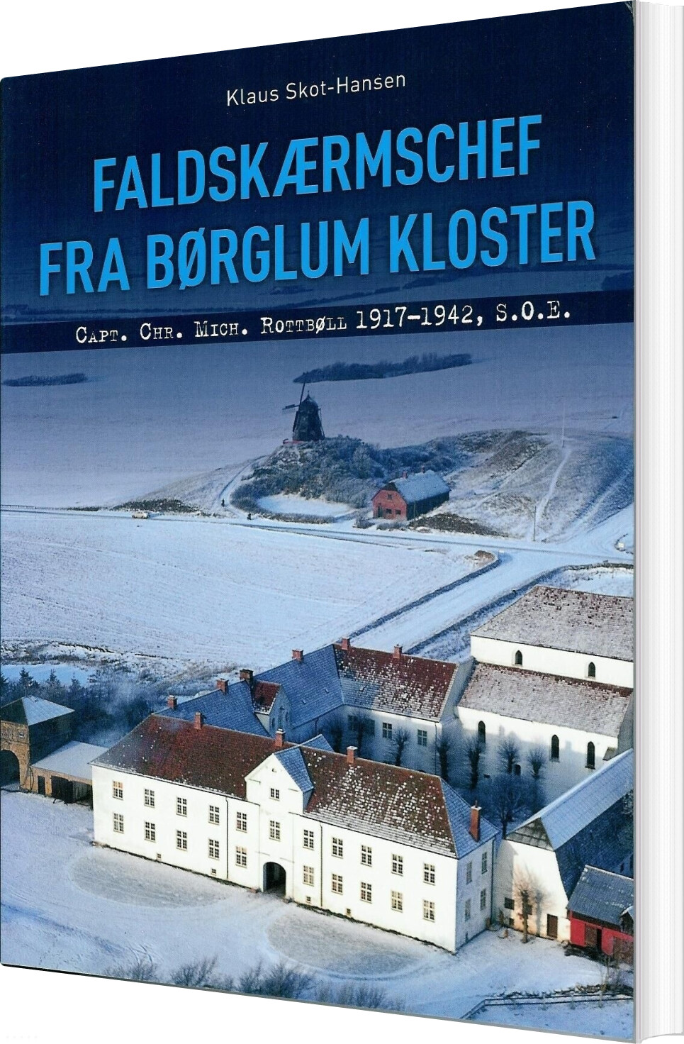 Faldskærmschef Fra Børglum Kloster - Klaus Skot-hansen - Bog