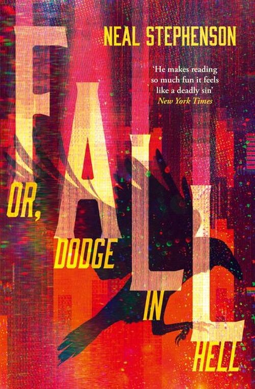 Billede af Fall Or, Dodge In Hell - Neal Stephenson - English Book