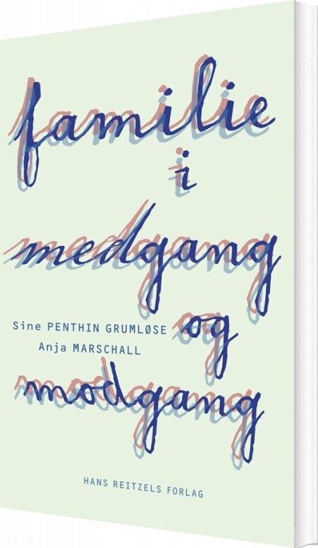 Billede af Familie I Medgang Og Modgang - Anja Marschall - Bog