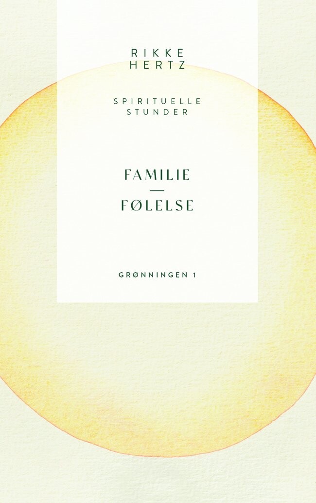 Billede af Familie Og Følelse - Rikke Hertz - Bog