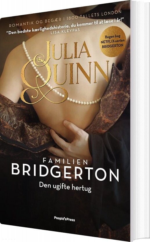 Familien Bridgerton 1 - Den Ugifte Hertug - Julia Quinn - Bog