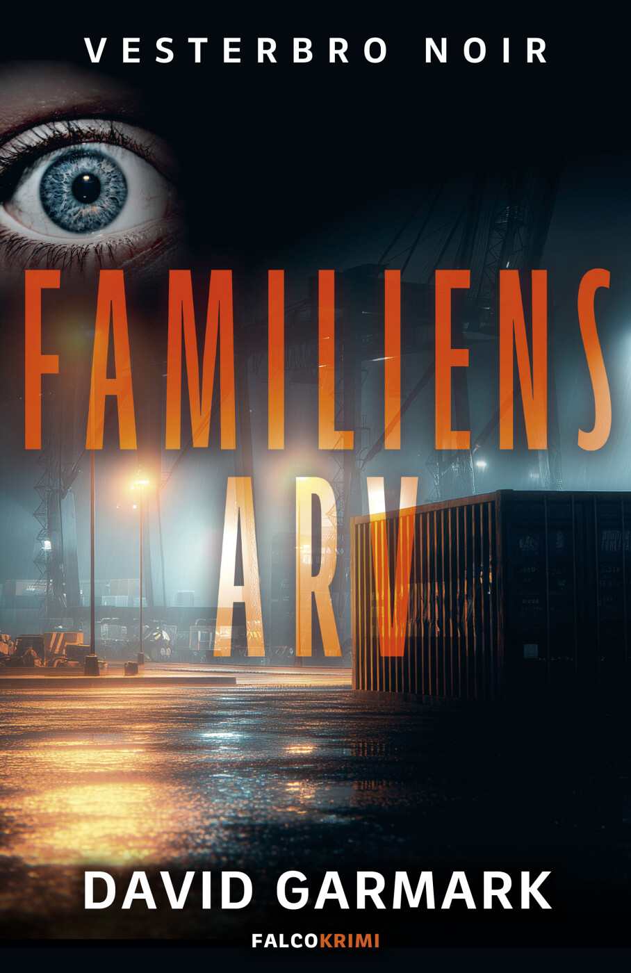 Familiens Arv - Vesterbro Noir 3 - David Garmark - Bog