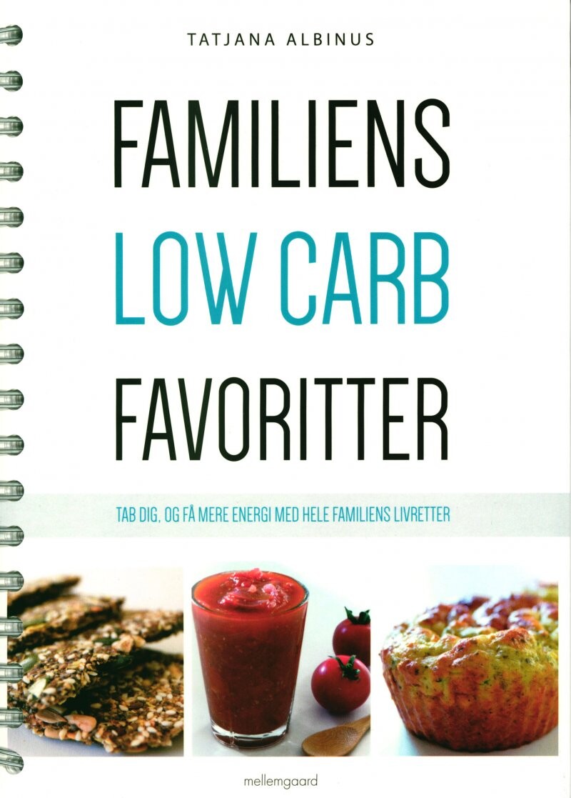 Familiens Low Carb Favoritter - Tatjana Albinus - Bog