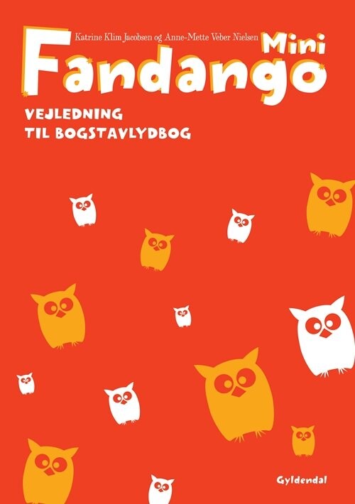 Billede af Fandango Mini. Vejledning Til Bogstavlydbog - Anne-mette Veber Nielsen - Bog