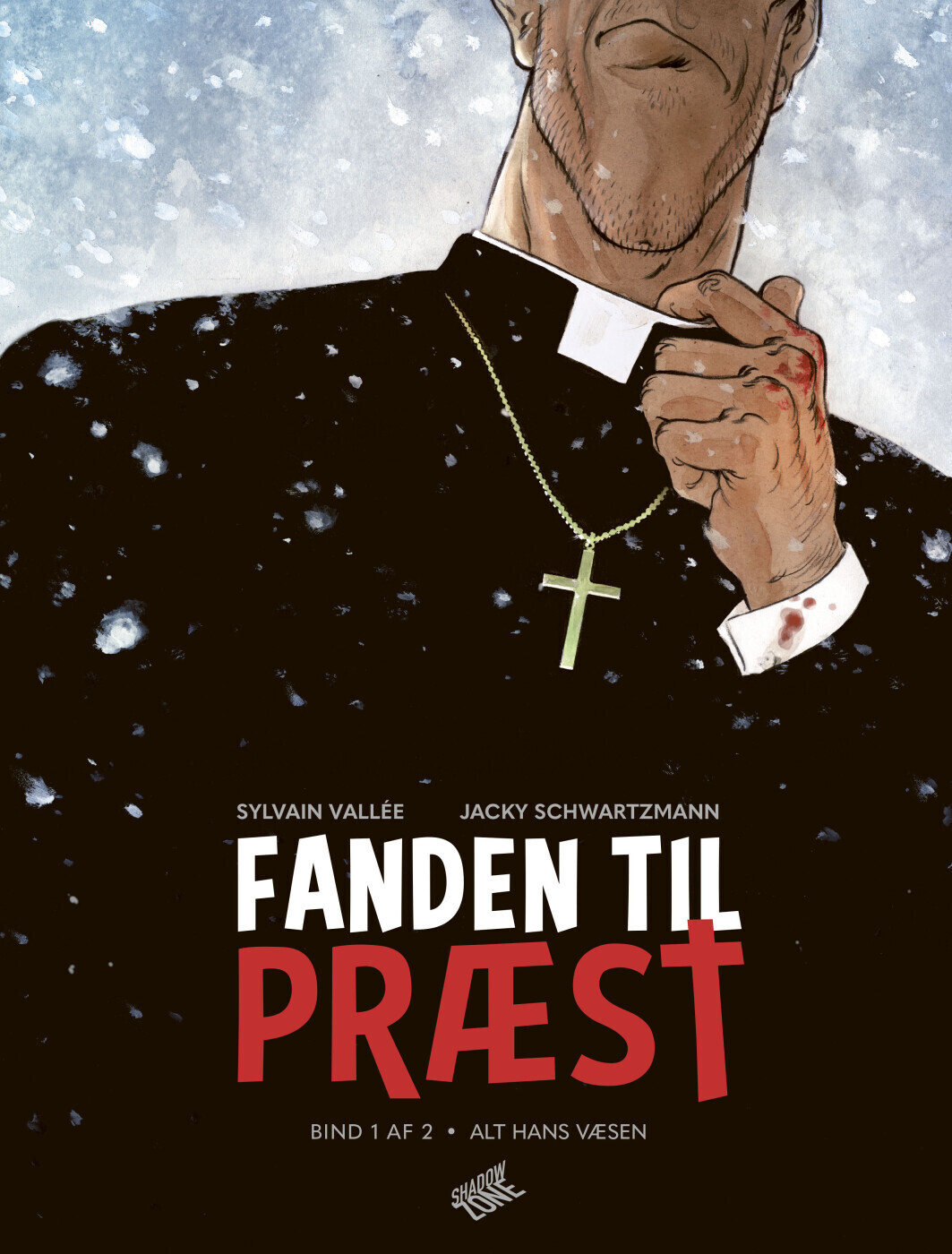 Fanden Til Præst 1 - Alt Hans Væsen - Sylvain Vallée - Bog