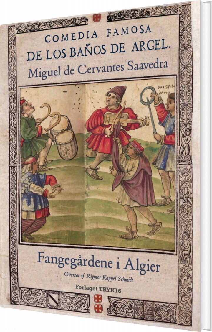 Billede af Fangegårdene I Algier - Miguel De Cervantes Saavedra - Bog