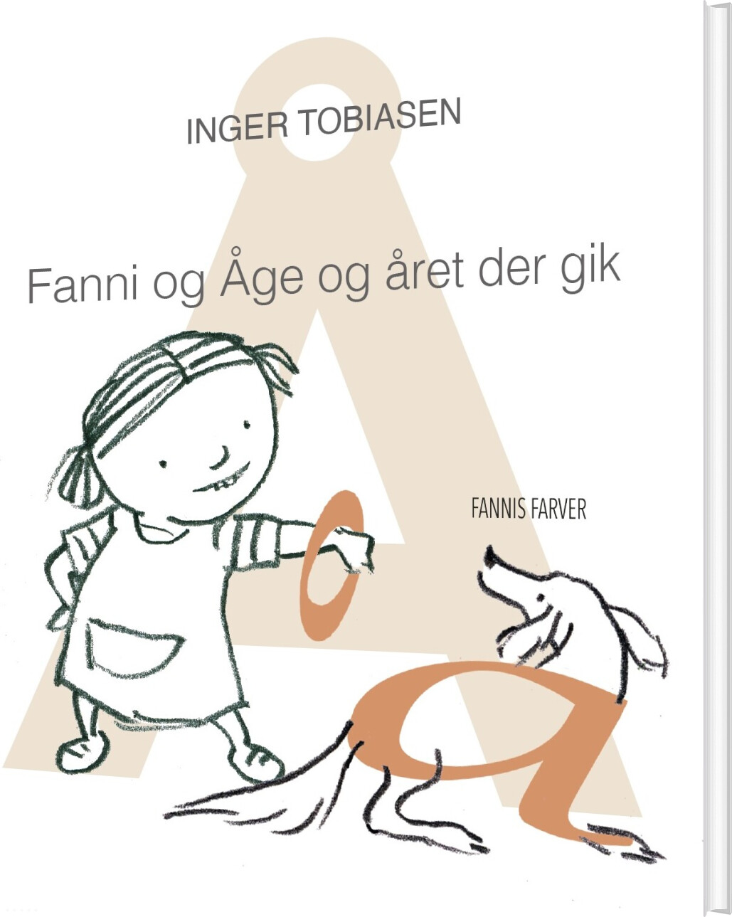 Fanni Og åge Og året Der Gik - Inger Tobiasen - Bog