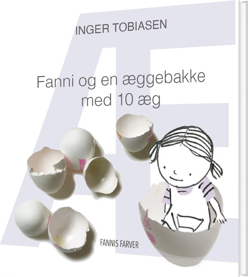 Fanni Og En æggebakke Med 10 æg - Inger Tobiasen - Bog
