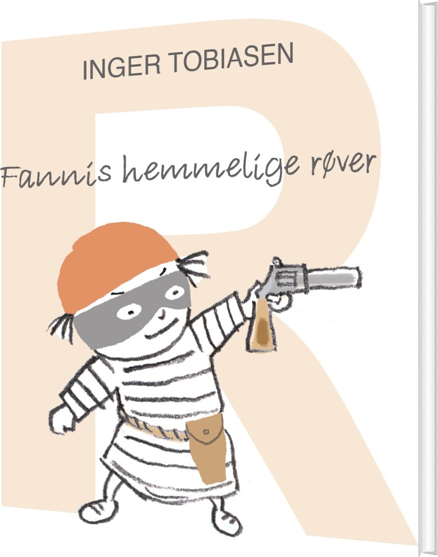 Fannis Hemmelige Røver - Inger Tobiasen - Bog