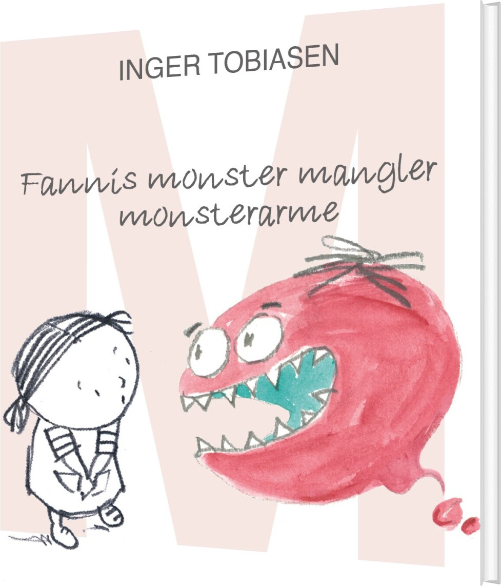 Fannis Monster Mangler Monsterarme - Inger Tobiasen - Bog