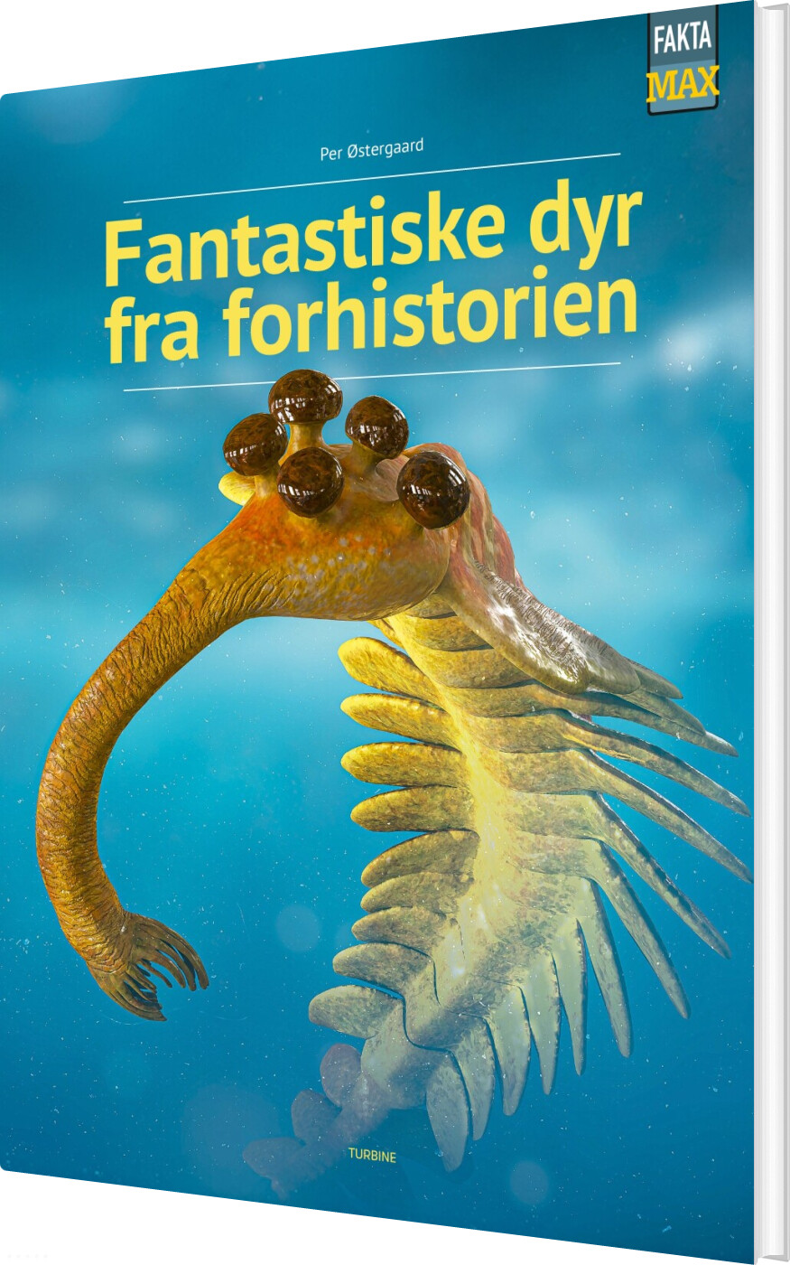 Fantastiske Dyr Fra Forhistorien - Per østergaard - Bog