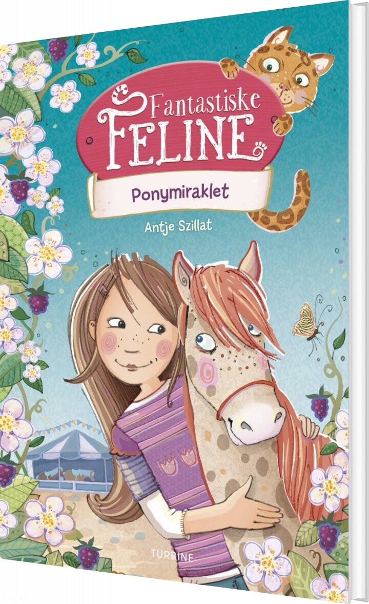 Billede af Fantastiske Feline - Ponymiraklet - Antje Szillat - Bog