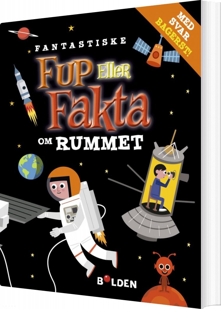 Fantastiske Fup Eller Fakta Om Rummet - Bog