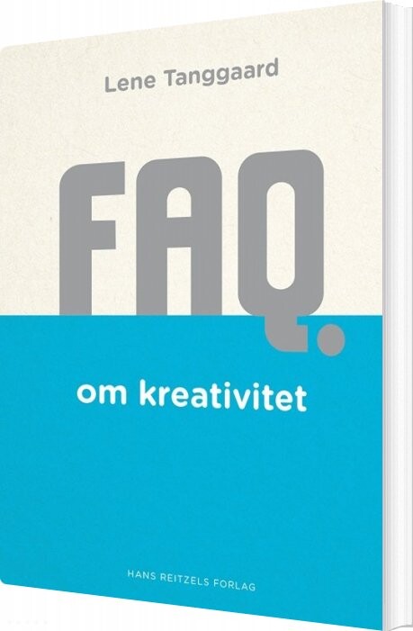 Billede af Faq Om Kreativitet - Lene Tanggaard Pedersen - Bog
