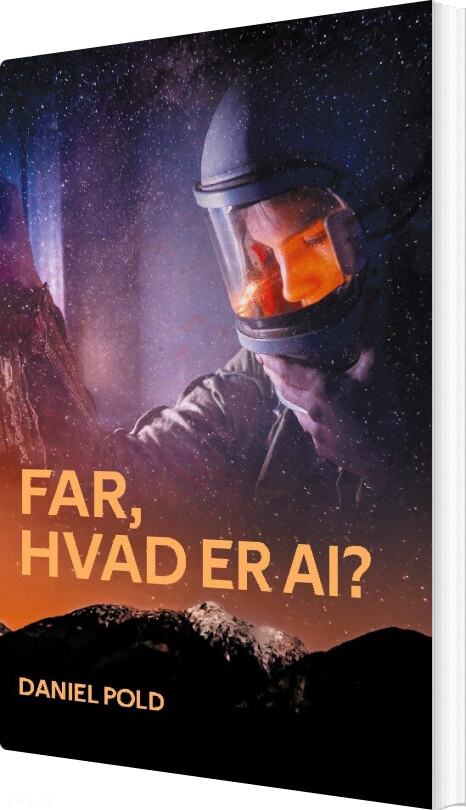 Far, Hvad Er Ai? - Daniel Pold - Bog