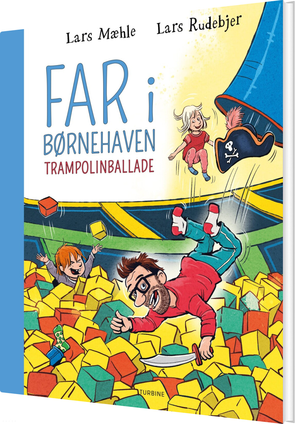 Billede af Far I Børnehaven: Trampolinballade - Lars Mæhle - Bog