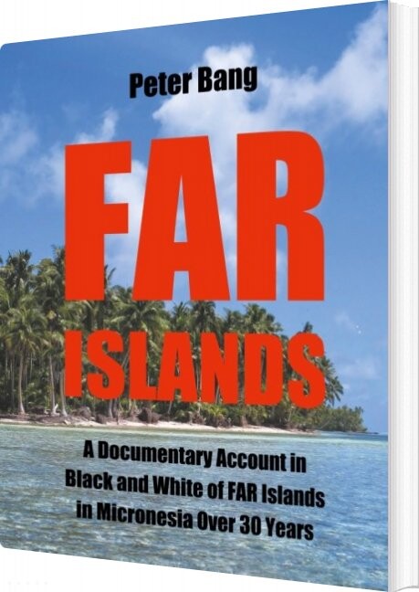Far Islands - Peter Bang - English Book