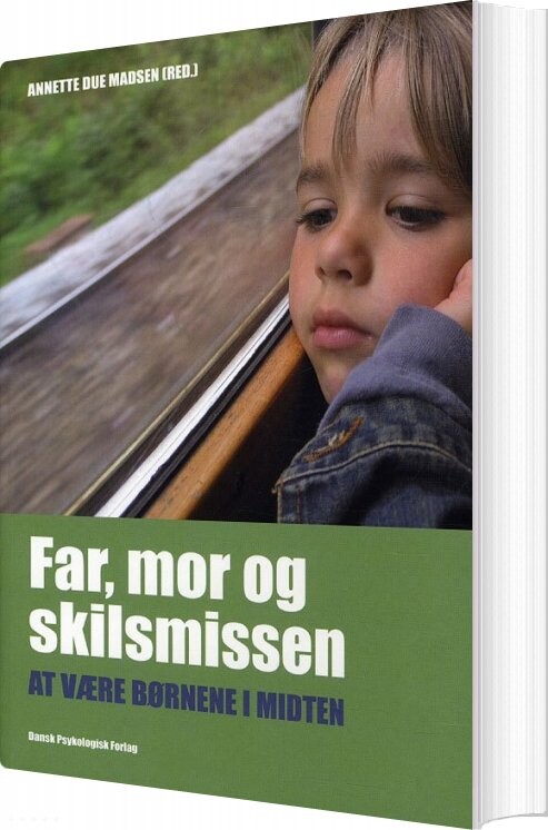Billede af Far, Mor Og Skilsmissen - Renée Toft Simonsen - Bog