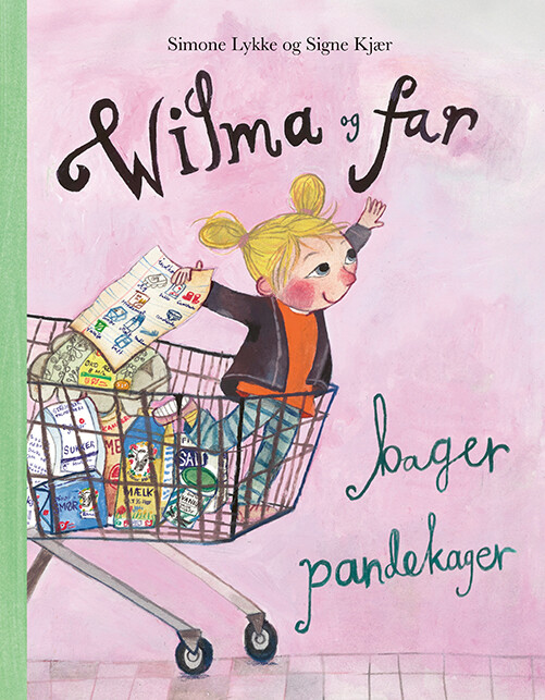 Billede af Wilma Og Far Bager Pandekager - Simone Lykke - Bog hos Gucca.dk
