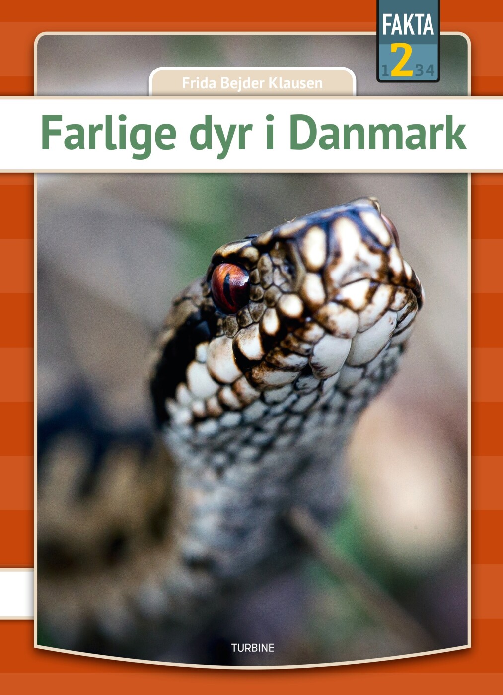 Farlige Dyr I Danmark - Frida Bejder Klausen - Bog