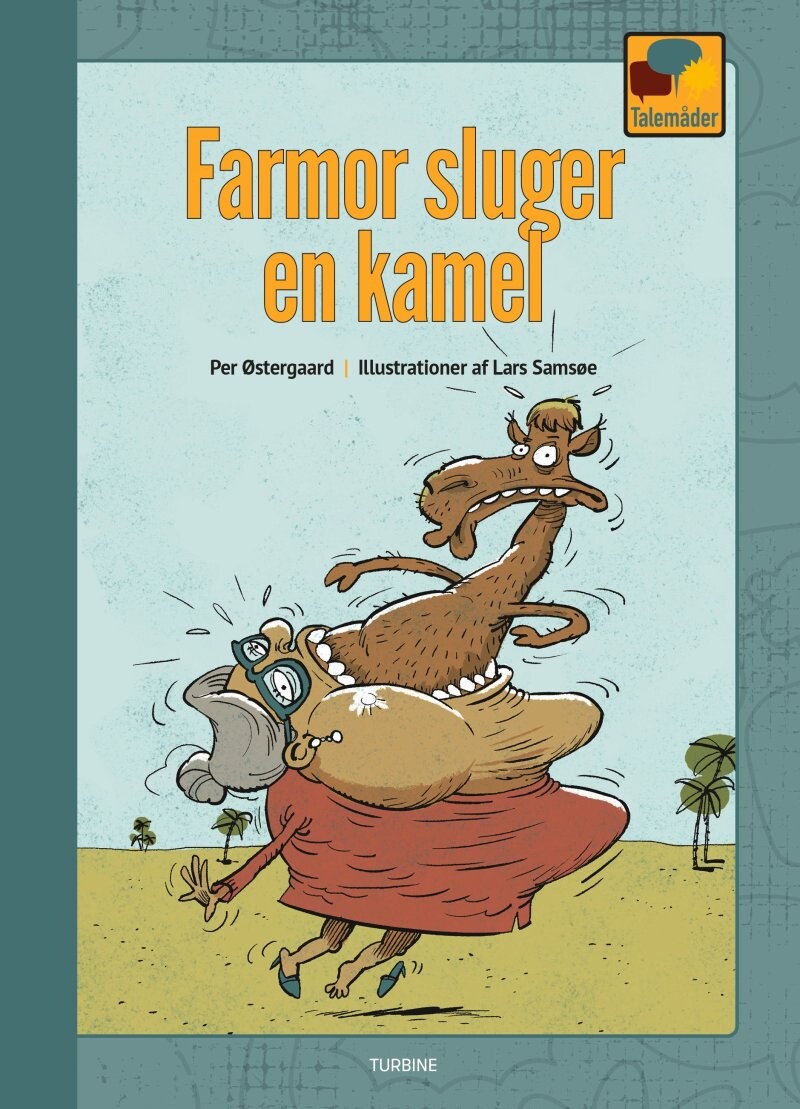 Farmor Sluger En Kamel - Per østergaard - Bog