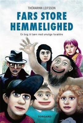 Billede af Fars Store Hemmelighed - Thórarinn Leifsson - Bog