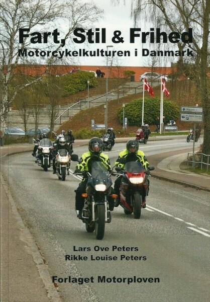 Fart, Stil & Frihed - Lars Ove Peters - Bog