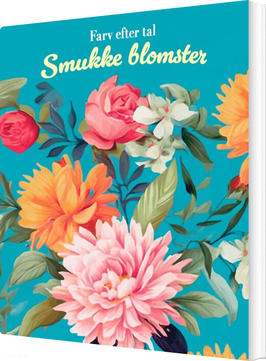 Farv Efter Tal - Smukke Blomster - Bog