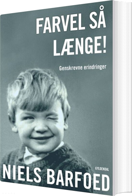 Billede af Farvel Så Længe! - Niels Barfoed - Bog