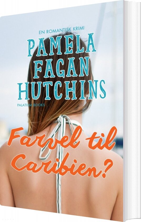 Billede af Farvel Til Caribien? - Pamela Fagan Hutchins - Bog