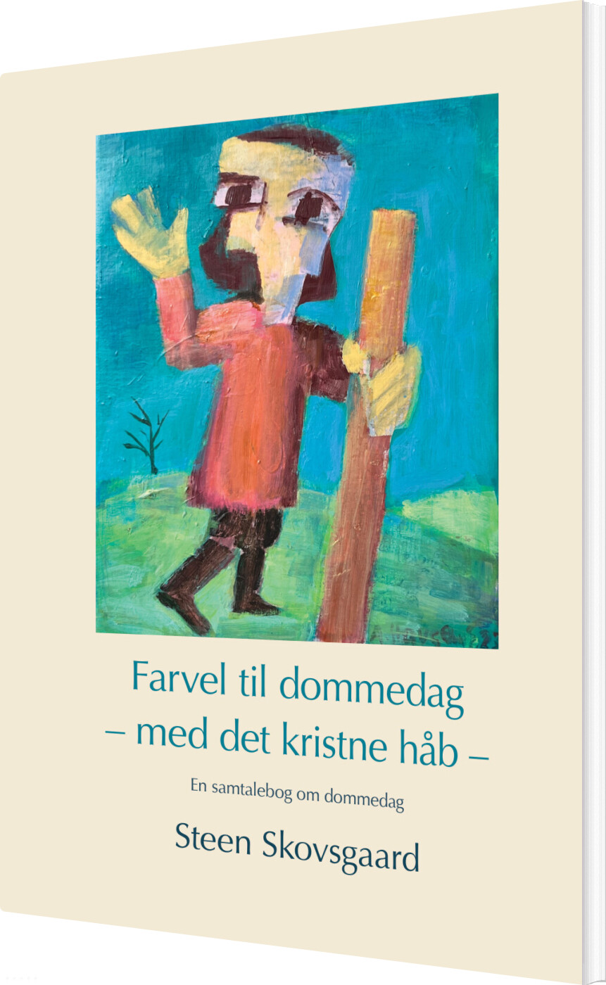 Billede af Farvel Til Dommedag - Steen Skovsgaard - Bog
