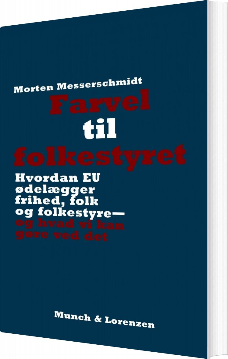 Billede af Farvel Til Folkestyret - Morten Messerschmidt - Bog