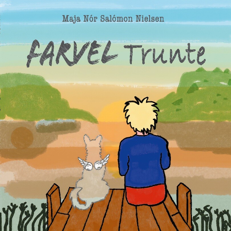 Farvel Trunte - Maja Nór Salómon Nielsen - Bog