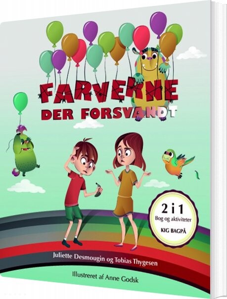 Farverne Der Forsvandt + Fam. Von Fun Aktivitetshæfte - Juliette Desmougin - Bog