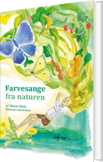Billede af Farvesange Fra Naturen - Marie Moth - Bog