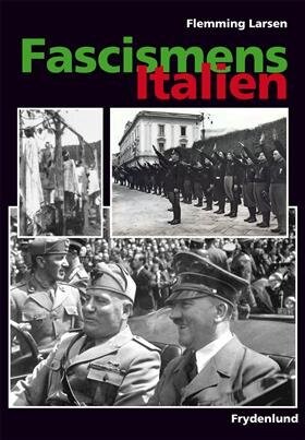 Billede af Fascismens Italien - Flemming Larsen - Bog