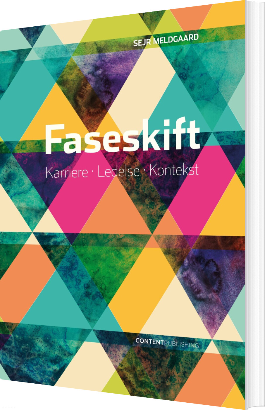 Faseskift - Sejr Meldgaard - Bog