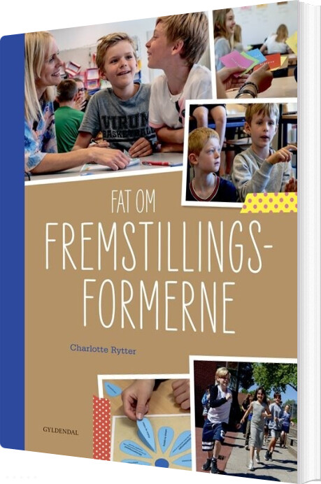 Billede af Fat Om Fremstillingsformerne - Charlotte Rytter - Bog